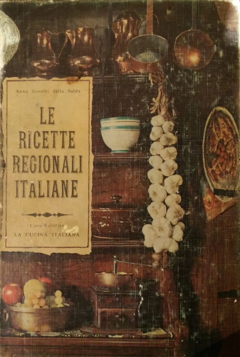 Copertina del libro Le Ricette Regionali Italiane di Anna Gosetti della Salda